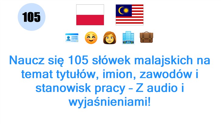 Naucz się 105 słówek malajskich na temat tytułów, imion, zawodów i stanowisk pracy – Z audio i wyjaśnieniami!